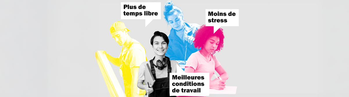 Quatre jeunes travailleur-euse-s de différents métiers sont assis côte à côte, accompagnés de bulles de parole contenant les revendications «Plus de temps libre», «Moins de stress» et «Meilleures conditions de travail».