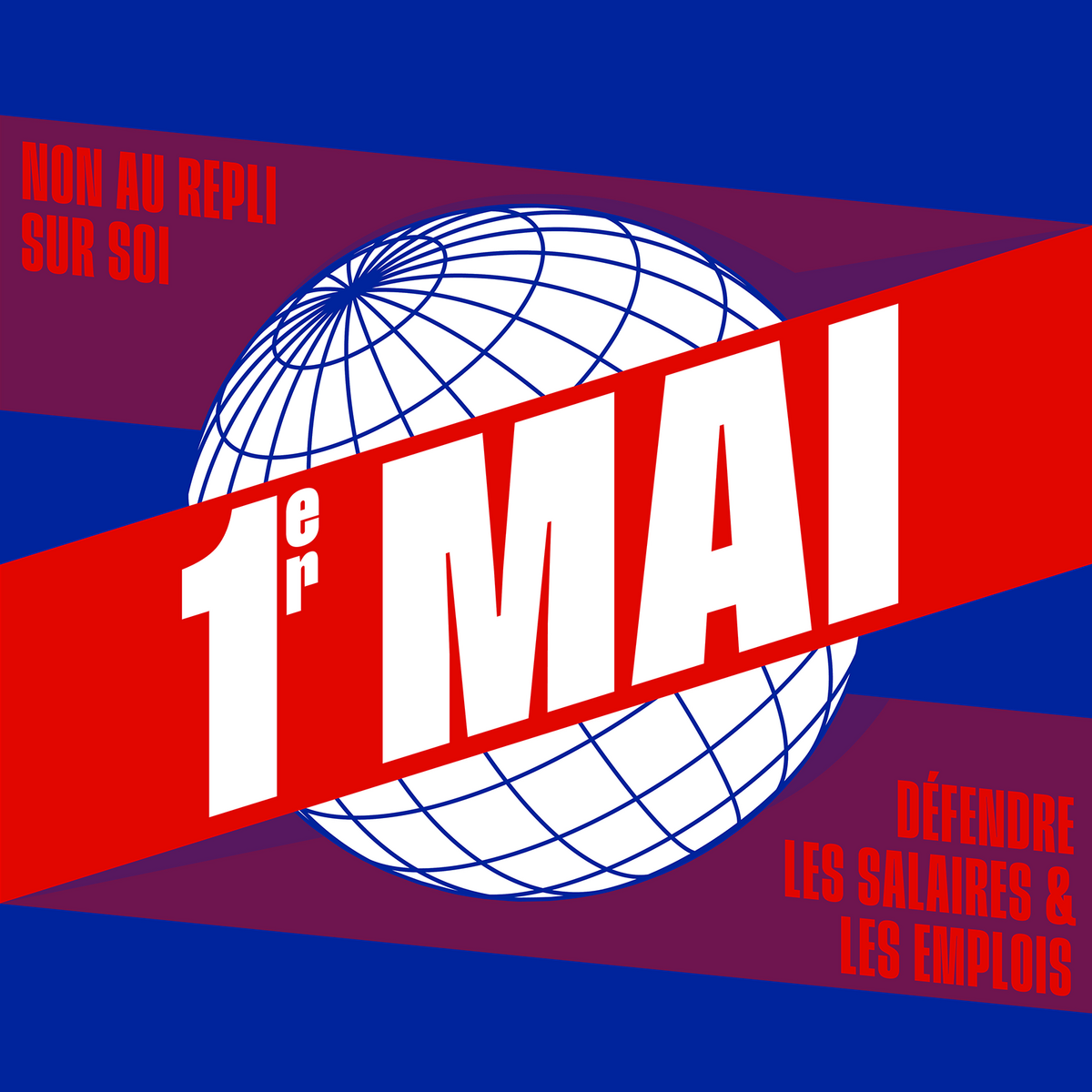 Affiche du 1er Mai 2026: image d'un globe terrestre et le slogan 