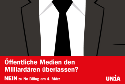 Kampagnensujet Öffentliche Medien den Milliardären überlassen? NEIN zu No Billag am 4. März