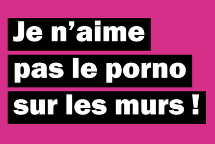 Slogan d'un autocollant d'Unia contre le sexisme: "Je n'aime pas le porno sur les murs!"