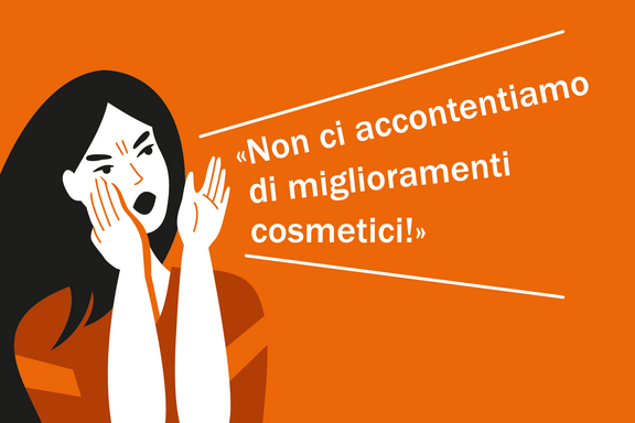 Logo arangione cn donna che grida:  Non ci accontentiamo di miglioramenti cosmetici!