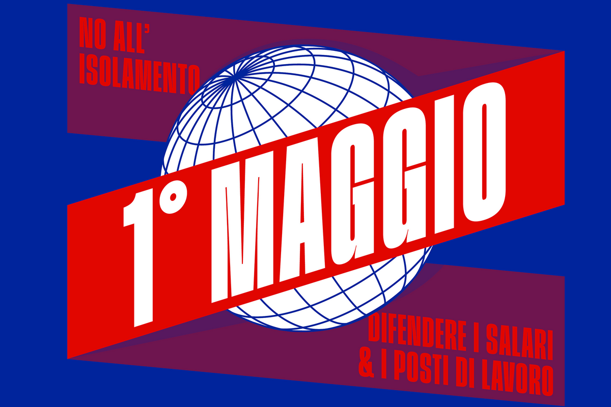 Manifesto per il Primo Maggio 2026: immagine di un mappamondo con accanto lo slogan: 