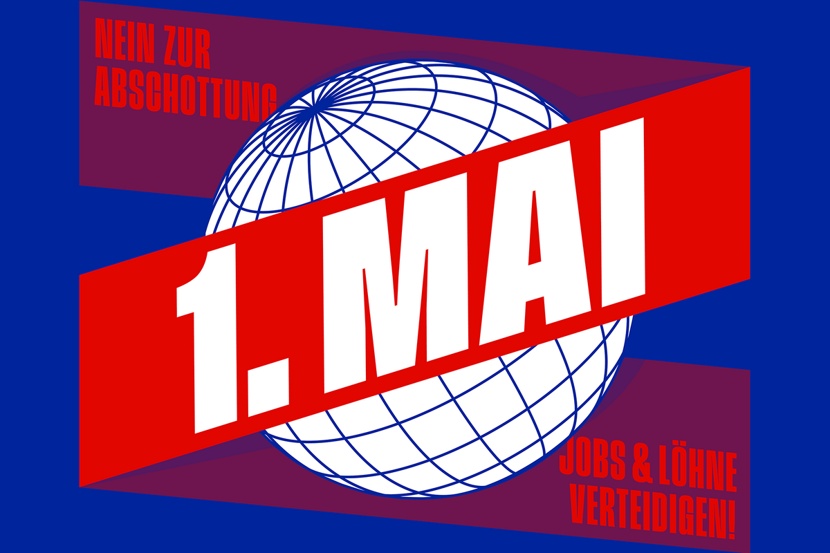 1.-Mai-Plakat: Bild einer Weltkugel und dem Slogan 