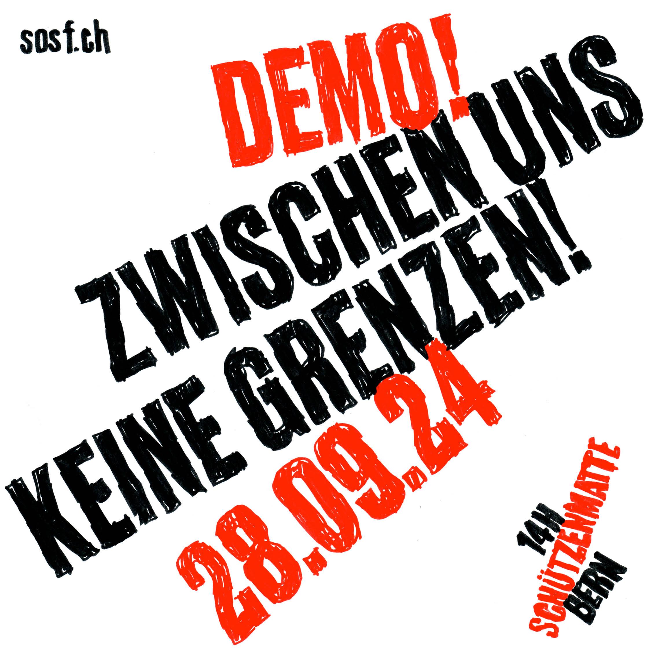 Flyer: Demo! Zwischen uns keine Grenzen! 28.09.24