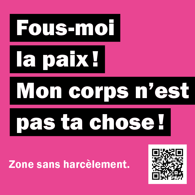 Autocollant: «Fous-moi la paix! Mon corps n'est pas ta chose!»